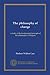 The philosophy of change: a study of the fundamental principle of the philosophy of Bergson