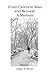 From Calvin to Mao and Beyond by Edgar A. Porter