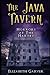 The Java Tavern: Horrors at The Harvey (The Java Tavern Series)
