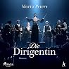 Die Dirigentin