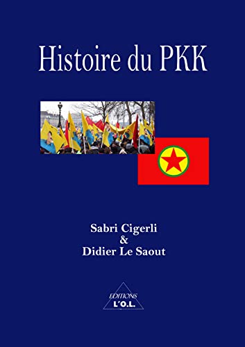 Histoire du PKK (French Edition)