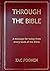 Christian Fellowship Centre Through the Bible: A message for today from every book of the Bible