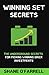 Winning Set Secrets: The Underground Secrets for Picking Winning Brick Investments