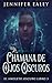 La chamana de ojos oscuros ...