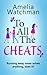 To All The Cheats: A romant...