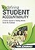 Redefining Student Accountability: A Proactive Approach to Teaching Behavior Outside the Gradebook (Your guide to improving student learning by teaching and nurturing positive student behavior)
