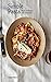 Simple Pasta: Pasta Made Ea...