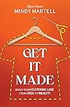Get It Made: Buil...