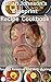 Brian Johnson's Blueprint Recipe Cookbook for Age Reversal and Anti-Ageing