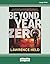 Beyond Year Zero