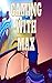 Gaming With Max (Short Novel) 2023 by Sean Allen