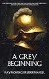 A Grey Beginning (The Grey)