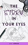 The Story in Your Eyes The Story in Your Eyes