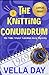 The Knitting Conundrum (The Time Travel Talisman Cozy Mystery)