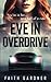 Eve in Overdrive