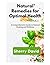 Natural Remedies for Optimal Health by Sherry David