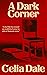 A Dark Corner