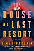 The House of Last Resort
