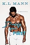 Daddy Goes First (Forbidden Feelings, #1) Book cover for Daddy Goes First (Forbidden Feelings, #1)
