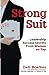 Strong Suit: Leadership Suc...