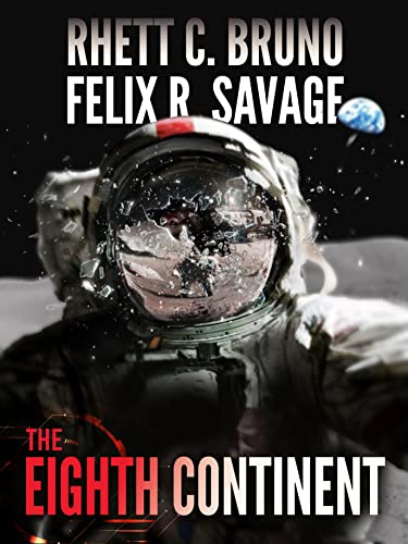 The Eighth Continent: A Hard Science Fiction Thriller (Kindle Edition)