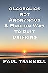 Alcoholics Not An...