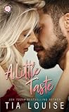 A Little Taste by Tia Louise