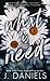 What I Need (Hardcover)