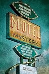 Motel Mystère: Hi...