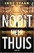 Nooit meer thuis (Dutch Edition) by Inge Spaan