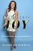 Relentless Joy by Rachel Joy Baribeau