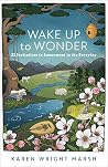 Wake Up to Wonder...