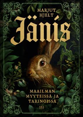 Jänis maailman myyteissä ja tarinoissa (Hardcover)