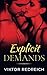 Explicit Demands