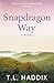 Snapdragon Way: A Small Town Women's Fiction Romance (Firefly Hollow Generations)