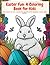 Easter Fun: A Coloring Book...