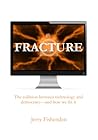 Fracture. The collision between technology and democracy—and how we fix it. Fracture. The collision between technology and democracy—and how we fix it.