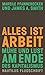 Alles ist Arbeit - Mühe und Lust am Ende des Kapitalismus