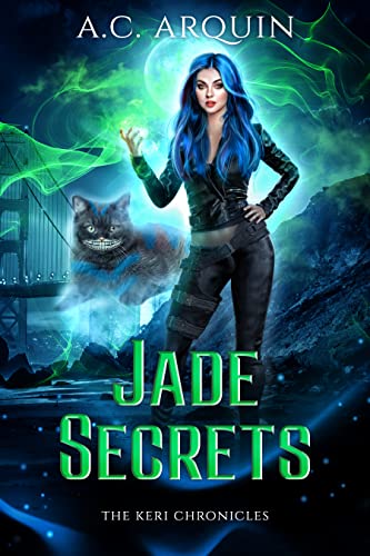 Jade Secrets  (The Keri Chronicles, #4)