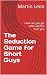 The Seduction Game for Shor...