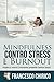 Mindfulness contro Stress e...