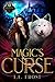 Magic's Curse (Monsters Among Us: Hartford Cove, #1; A Curse of Blood, #1-8)