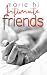 Intimate Friends: amis intimes (French Edition)