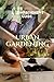 Urban Gardening: A Complete...