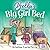 Bella’s Big Girl Bed: The B...