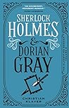 The Classified Dossier - Sherlock Holmes and Dorian Gray
