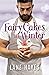 Fairy Cakes in Winter: An M/M Age-Gap, Grumpy/Sunshine Romance