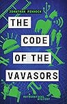 The Code of the Vavasors by Jonathan Pinnock