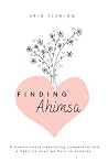 Finding Ahimsa: A...