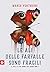 Le ali delle farfalle sono fragili (Italian Edition)